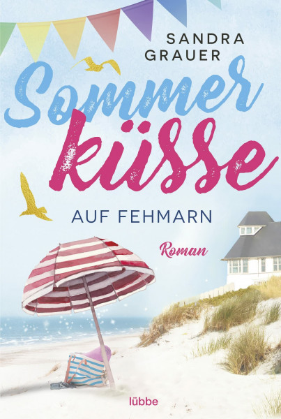 Sommerküsse auf Fehmarn: Roman