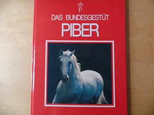 Das Bundesgestüt Piber