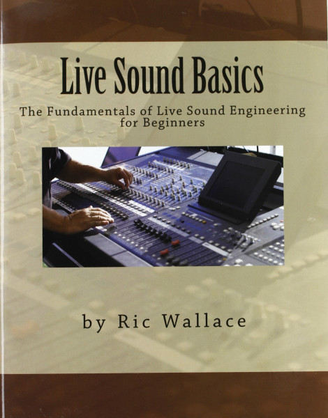 Live Sound Basics