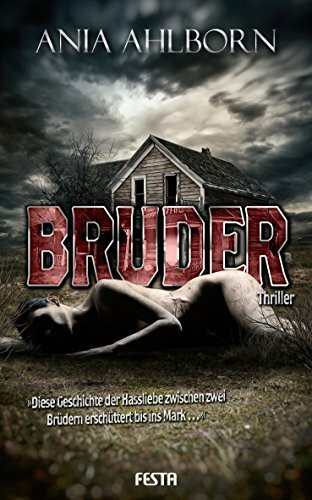 Bruder: Ein Thriller