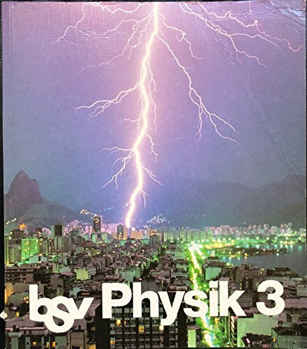 bsv Physik - Neubearbeitung für Bayern und Hamburg. Gymnasium