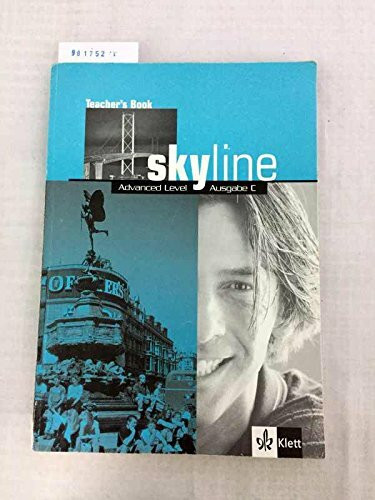 Skyline advanced level Teachers book, Ausgabe C