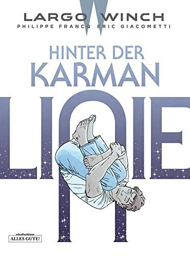 Largo Winch: 23. Hinter der Karman-Linie