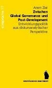 Zwischen Global Governance und Post-Development