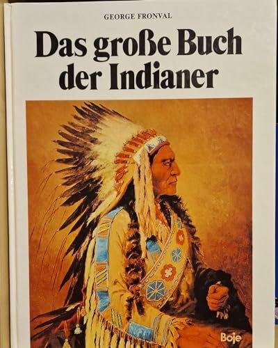 Das große Buch der Indianer