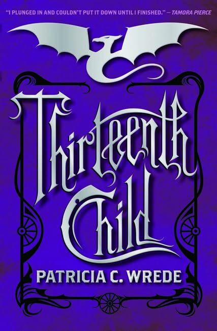 Thirteenth Child (Frontier Magic, Band 1) Thirteenth Child (Frontier Magic, Band 1)