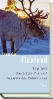Lesereise Finnland. Das letzte Postamt diesseits des Polarsterns