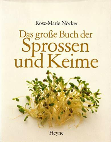 Das große Buch der Sprossen und Keime