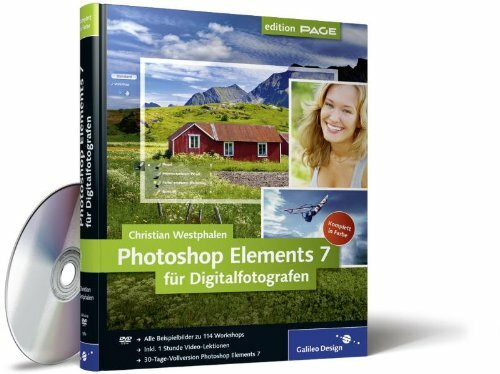 Photoshop Elements 7 F�r Digitalfotografen (Galileo Design)
