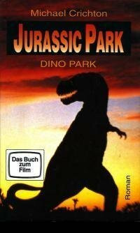 Jurassic Park. Das Buch zum Film