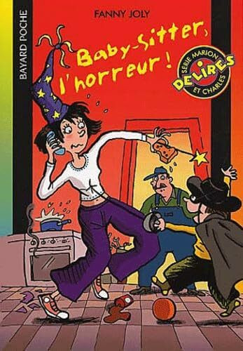 Baby-sitter, l'horreur ! 2ème édition