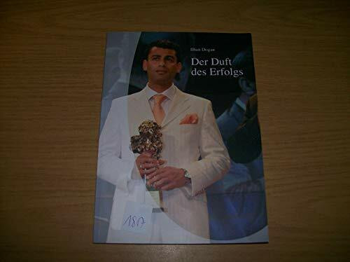 Der Duft des Erfolgs