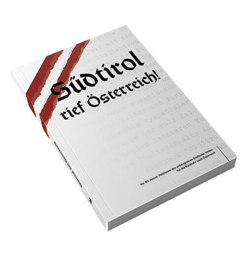 Südtrol rief Österreich!