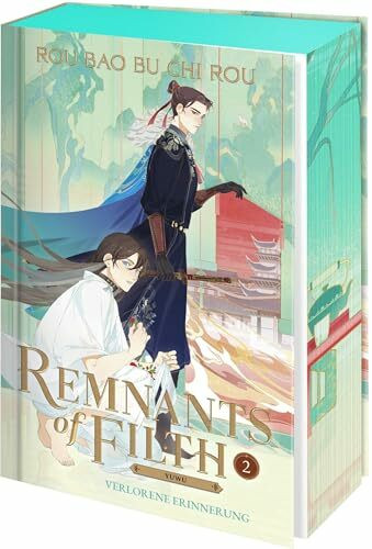 Remnants of Filth. Buch 2: Verlorene Erinnerung | Band 2 der heißgeliebten Light Novel Bestseller-Serie | Limitierter Farbschnitt und exklusive Charakterkarte in der Erstauflage (Yuwu, Band 2)