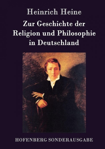 Zur Geschichte der Religion und Philosophie in Deutschland