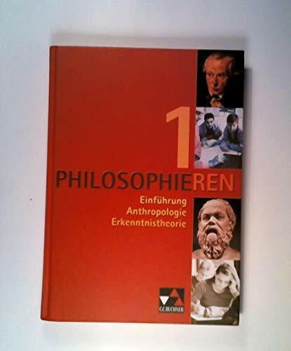 Philosophieren 2: Ethik, Rechts- und Staatsphilosophie, Geschichtsphilosophie