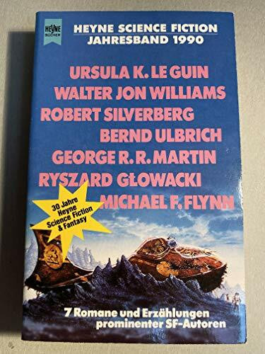 Science Fiction Jahresband 1990. Romane und Erzählungen.