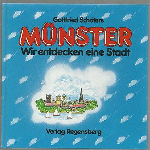 Münster - Wir entdecken eine Stadt