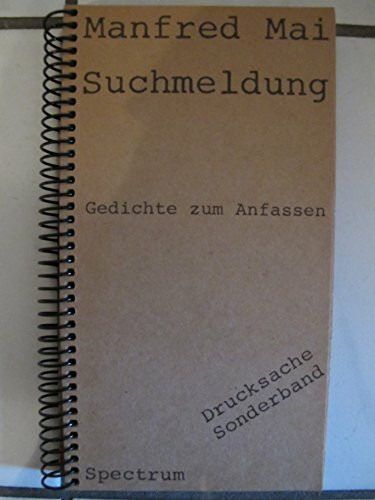 Suchmeldung. Gedichte zum Anfassen