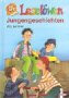 Leselöwen-Jungengeschichten