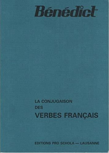 La conjugaison des verbes Français