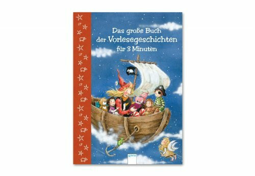 Das große Buch der Vorlesegeschichten für 3 Minuten: Sonderband (3-Minuten-Geschichten)
