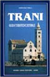 Trani. Guida turistico culturale (Fuori collana)