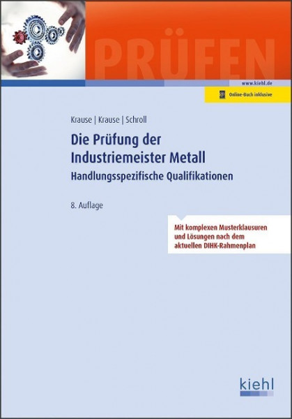 Die Prüfung der Industriemeister Metall