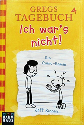 Gregs Tagebuch 4 - Ich war's nicht!: Ein Comic-Roman