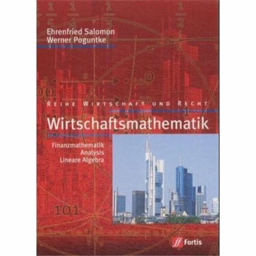 Wirtschaftsmathematik Wirtschaftsmathematik