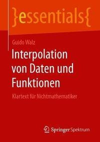 Interpolation von Daten und Funktionen