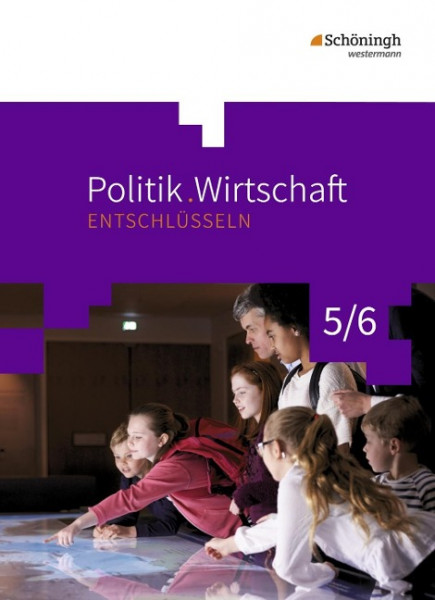 Politik/Wirtschaft 5 / 6. Arbeitsbuch. Gymnasien. Nordrhein-Westfalen. Neubearbeitung