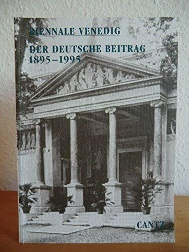 Biennale Venedig. Der deutsche Beitrag 1895 - 1995