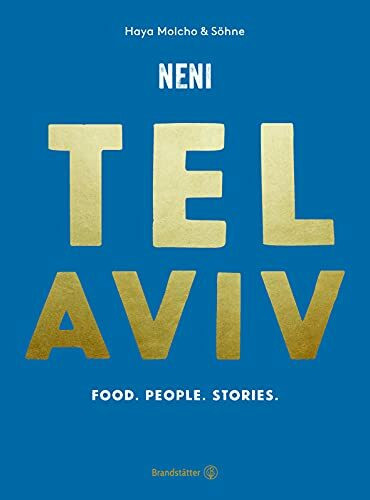 Tel Aviv by NENI: Golden Edition