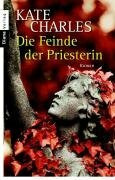 Die Feinde der Priesterin: Roman