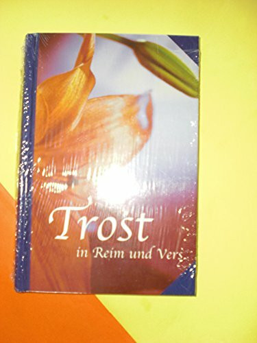 Trost in Reim und Vers