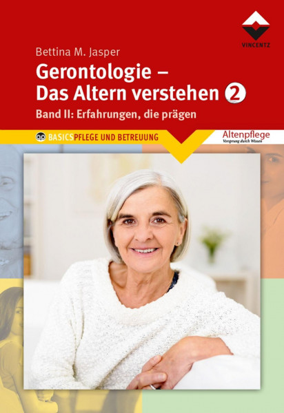 Gerontologie 2 - Das Altern verstehen