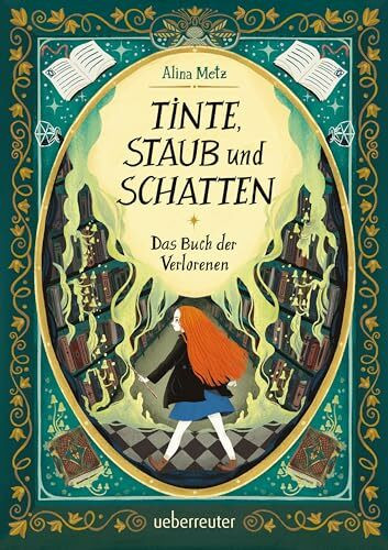 Tinte, Staub und Schatten: Das Buch der Verlorenen