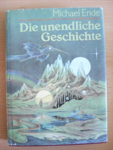 Die unendliche Geschichte. Von A bis Z. Mit Buchstaben und Bildern versehen von Roswitha Quadflieg.