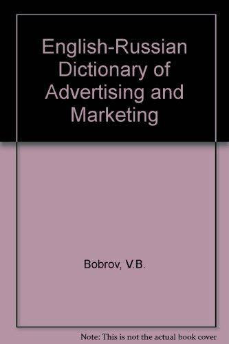 English-Russian Dictionary of Advertising and Marketing