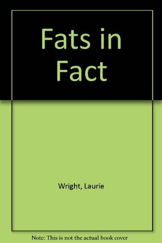 Fats in Fact