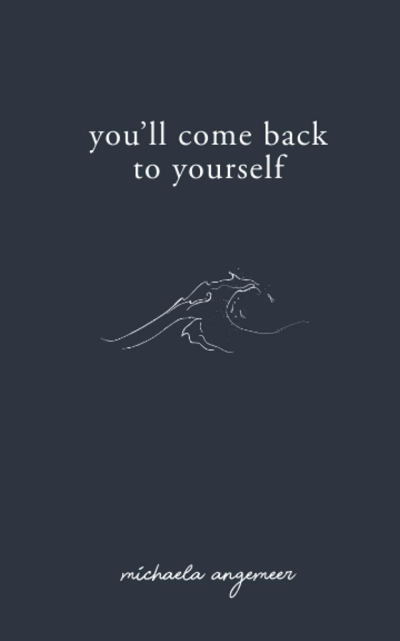 Michaela Angemeer You'll Come Back To Yourself