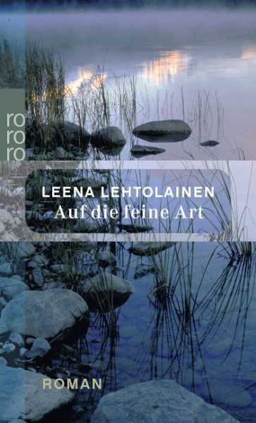 Auf die feine Art: Maria Kallios zweiter Fall