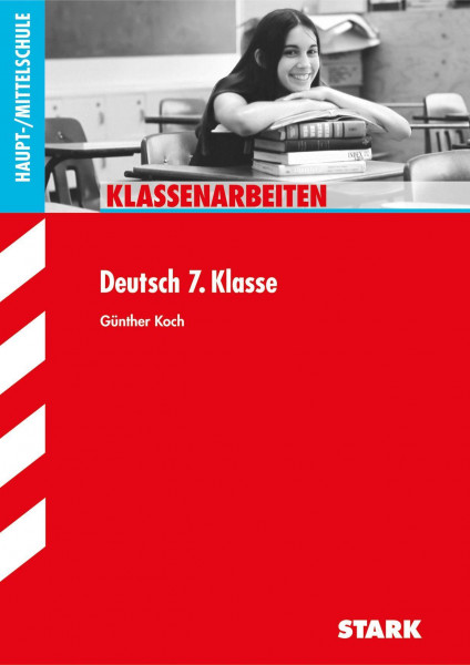 Klassenarbeiten Hauptschule Deutsch 7. Klasse