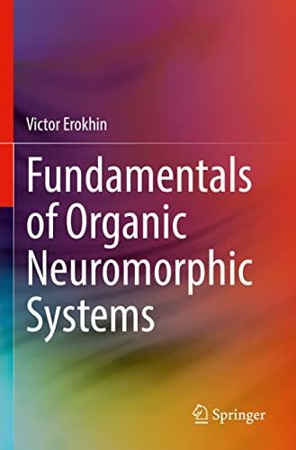 Fundamentals of Organic Neuromorphic Systems