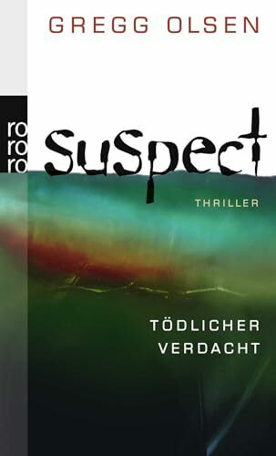 Suspect: Tödlicher Verdacht