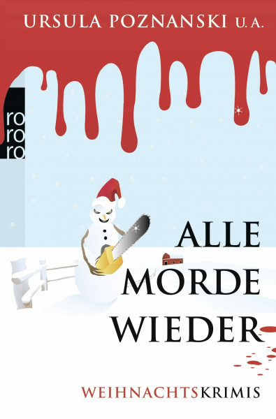 Alle Morde wieder: Weihnachtskrimis