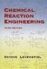 Chemical Reaction Engineering: An Introduction to the Design of Chemical Reactors