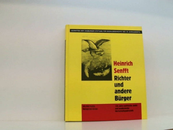 Richter und andere Bürger. 150 Jahre politische Justiz und neudeutsche Herrschaftspublizistik