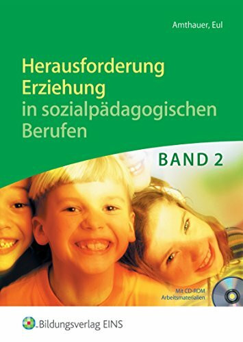 Herausforderung Erziehung: Band 2